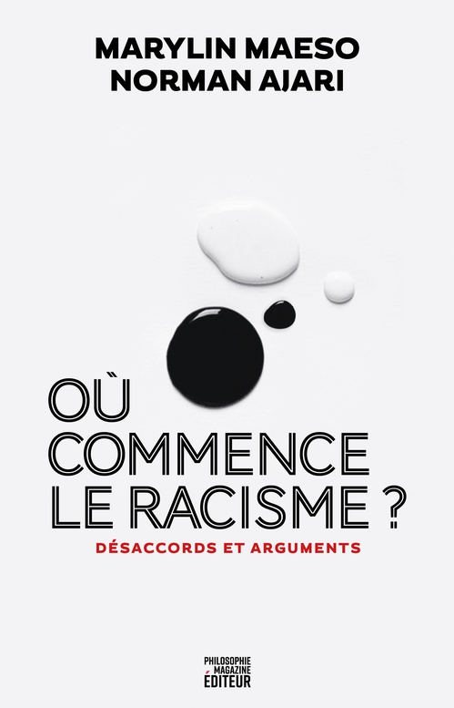 ebook cover of Où commence le racisme ?, by Norman Ajari, Marylin Maeso