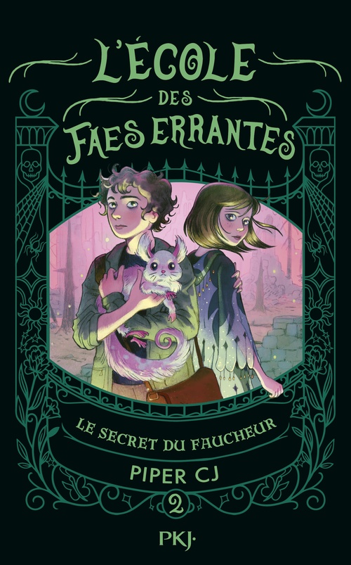 Couverture ebook de L'école des faes errantes - Tome 2 Le secret du Faucheur, de Piper CJ