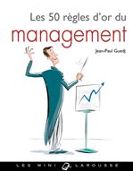 ebook cover of Les 50 Règles d'or du management, by Jean-Paul Guedj