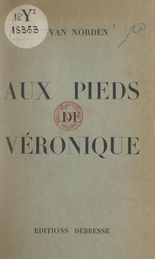 Couverture ebook de Aux pieds de Véronique, de Germaine Van Norden