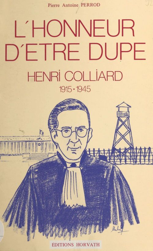 Couverture ebook de L'honneur d'être dupe, de Pierre-Antoine Perrod