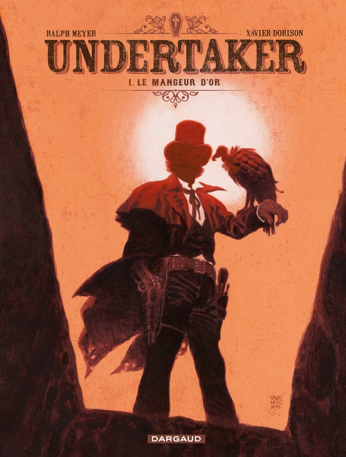 Couverture ebook de Undertaker - Tome 1 - Le Mangeur d'or, de Xavier Dorison, Ralph Meyer