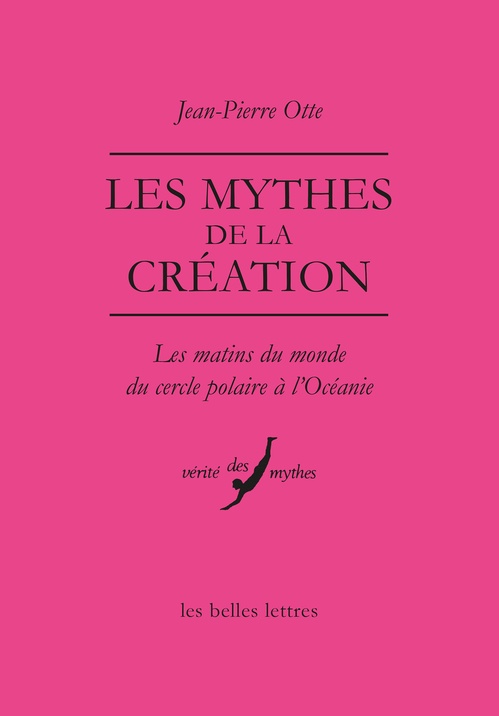 ebook cover of Les Mythes de la création, by Jean-Pierre Otte