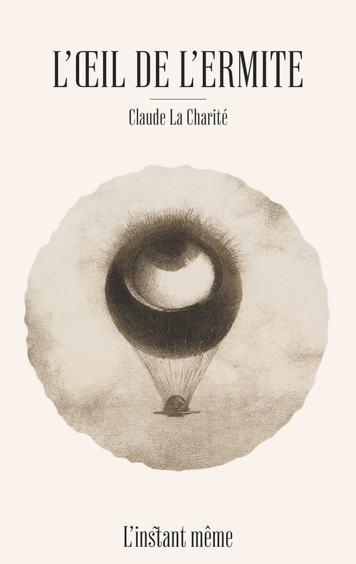 Couverture ebook de L'oeil de l'ermite, de Claude La Charité