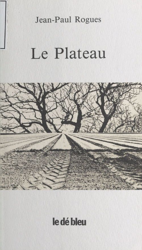 ebook cover of Le Plateau, by Rogues
