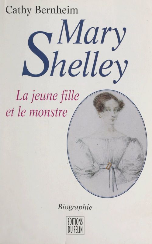 Couverture ebook de Mary Shelley, de Cathy Bernheim