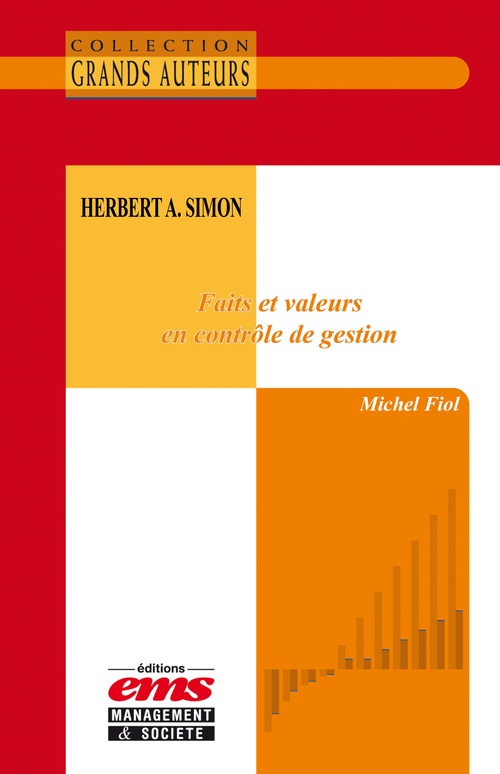 Couverture ebook de Herbert A. Simon - Faits et valeurs en contrôle de gestion, de Michel Fiol
