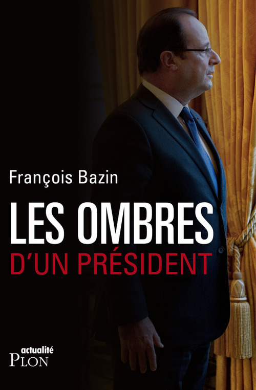 ebook cover of Les ombres d'un président, by François Bazin