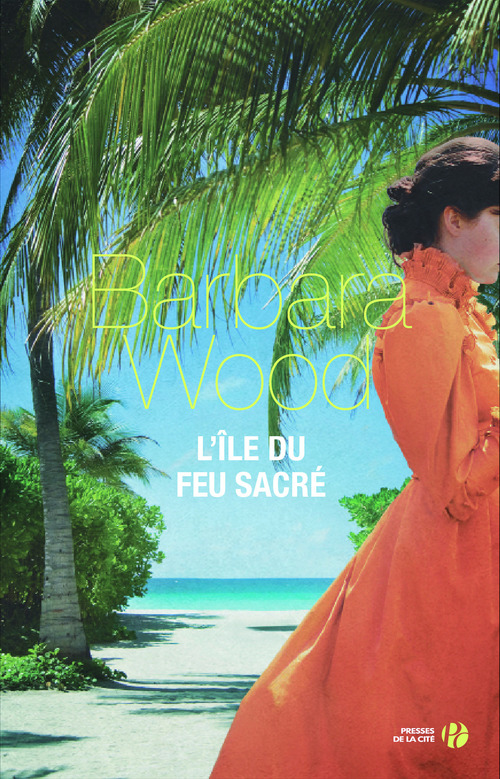 Couverture ebook de L'île du feu sacré, de Barbara Wood