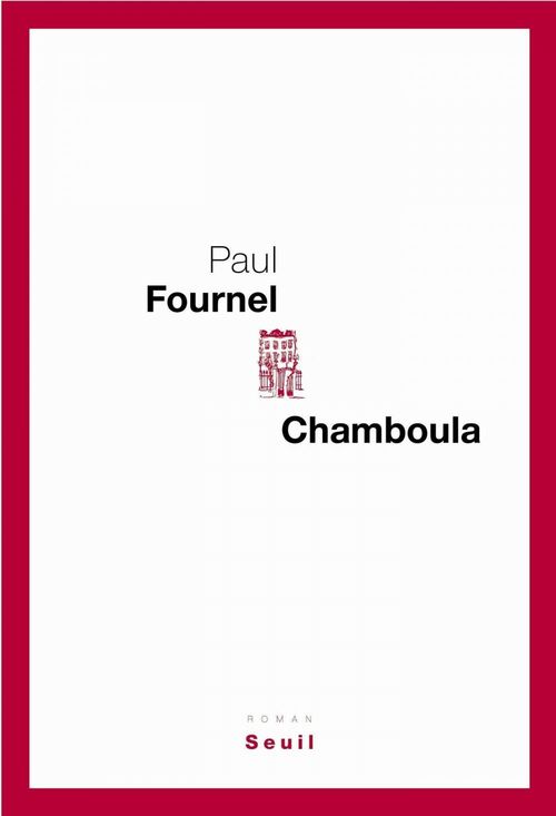 Couverture ebook de Chamboula, de Paul Fournel