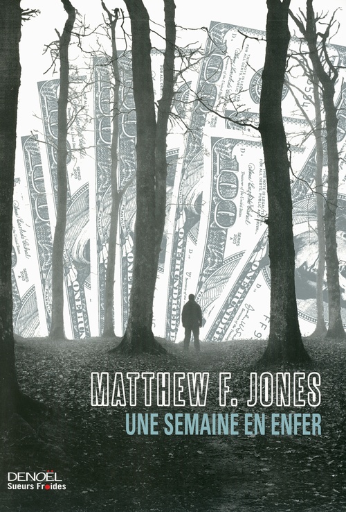 ebook cover of Une semaine en enfer, by Matthew f. Jones