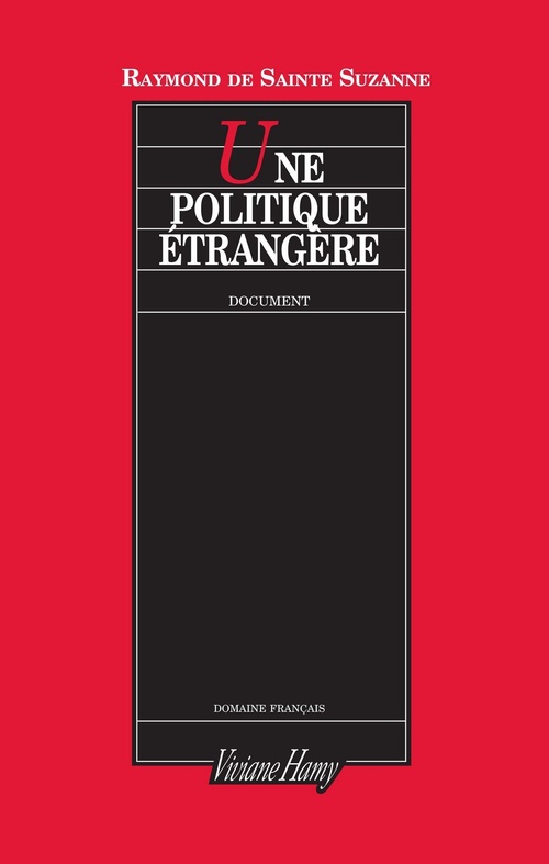 Couverture ebook de Une politique étrangère, de Raymond De Sainte-Suzanne