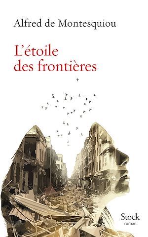 Couverture ebook de L'étoile des frontières, de Alfred de Montesquiou