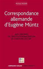ebook cover of Correspondance allemande d'Eugène Müntz, by Eugène Müntz, Michela Passini