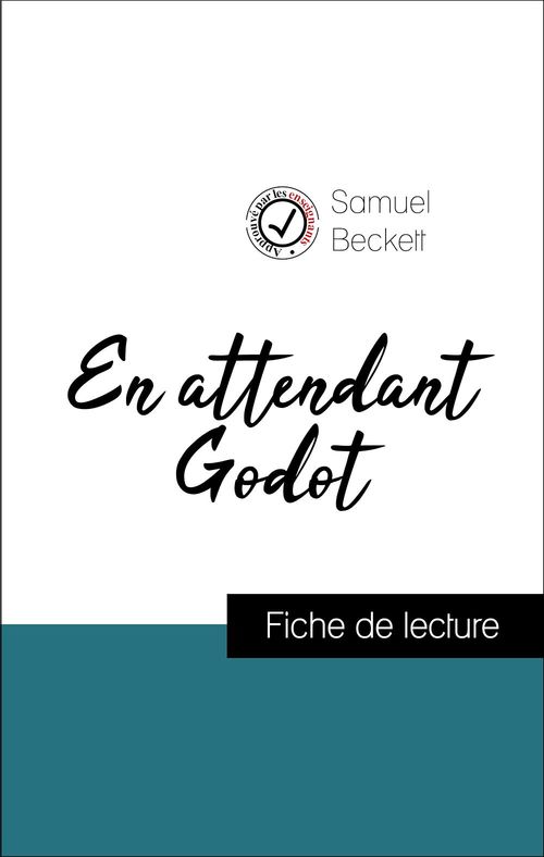 Couverture ebook de Analyse de l'oeuvre : En attendant Godot (résumé et fiche de lecture plébiscités par les enseignants sur fichedelecture.fr), de Samuel Beckett
