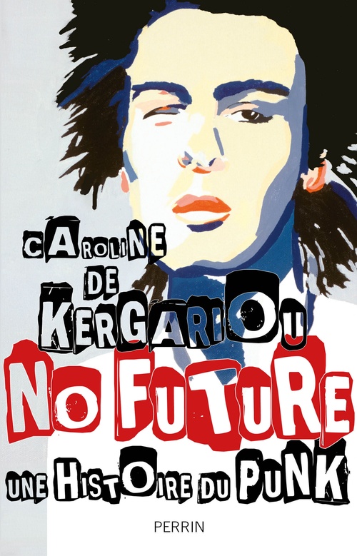 ebook cover of No Future, by Caroline de Kergariou