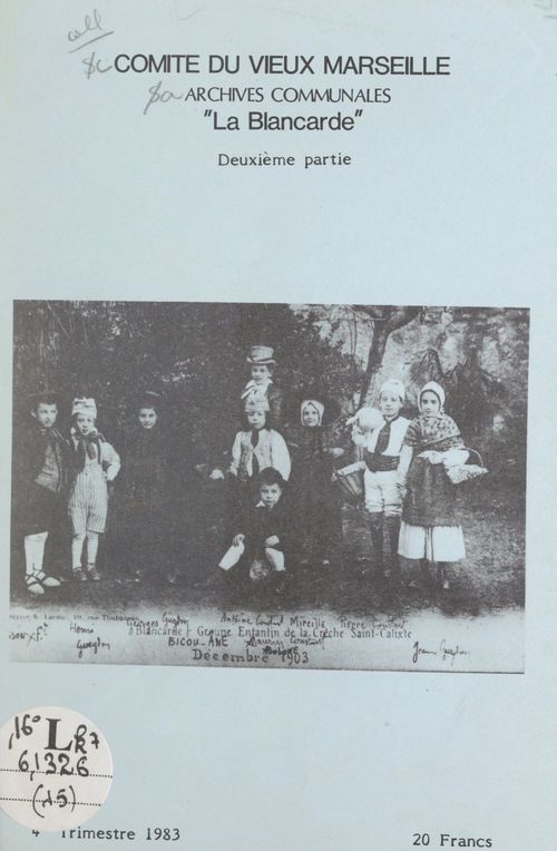 Couverture ebook de Le quartier de La Blancarde hier et aujourd'hui (2), de Albert Bodin