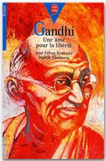 ebook cover of Gandhi - Une âme pour la liberté, by Judith Abeshera, José Feron Romano