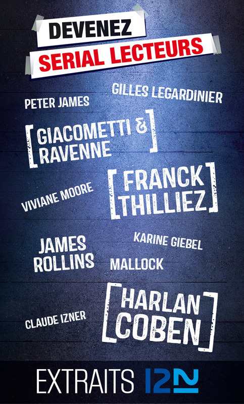 ebook cover of Recueil Serial Lecteurs 2014, by Harlan Coben, E, Karine Giébel, Claude Izner, Peter James, Mallock, Viviane Moore, James Rollins, Franck Thilliez