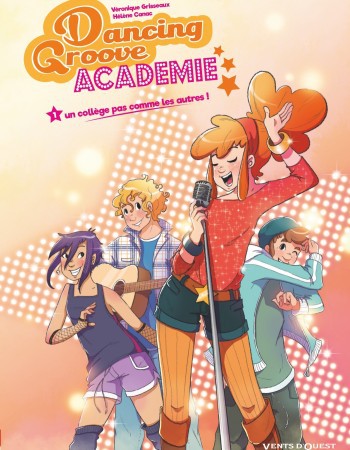ebook cover of Dancing Groove Academie - Tome 01, by Véronique Grisseaux, Hélène Canac
