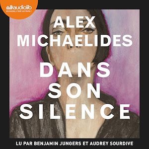 audiobook cover of Dans son silence, by Alex Michaelides