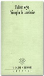 ebook cover of Philosophie de la médecine, by Philippe Meyer