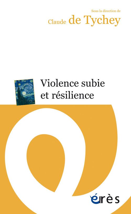 Couverture ebook de Violence subie et résilience, de Claude de Tychey