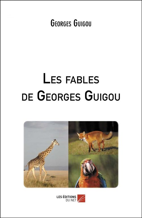 Couverture ebook de Les fables de Georges Guigou, de Georges Guigou