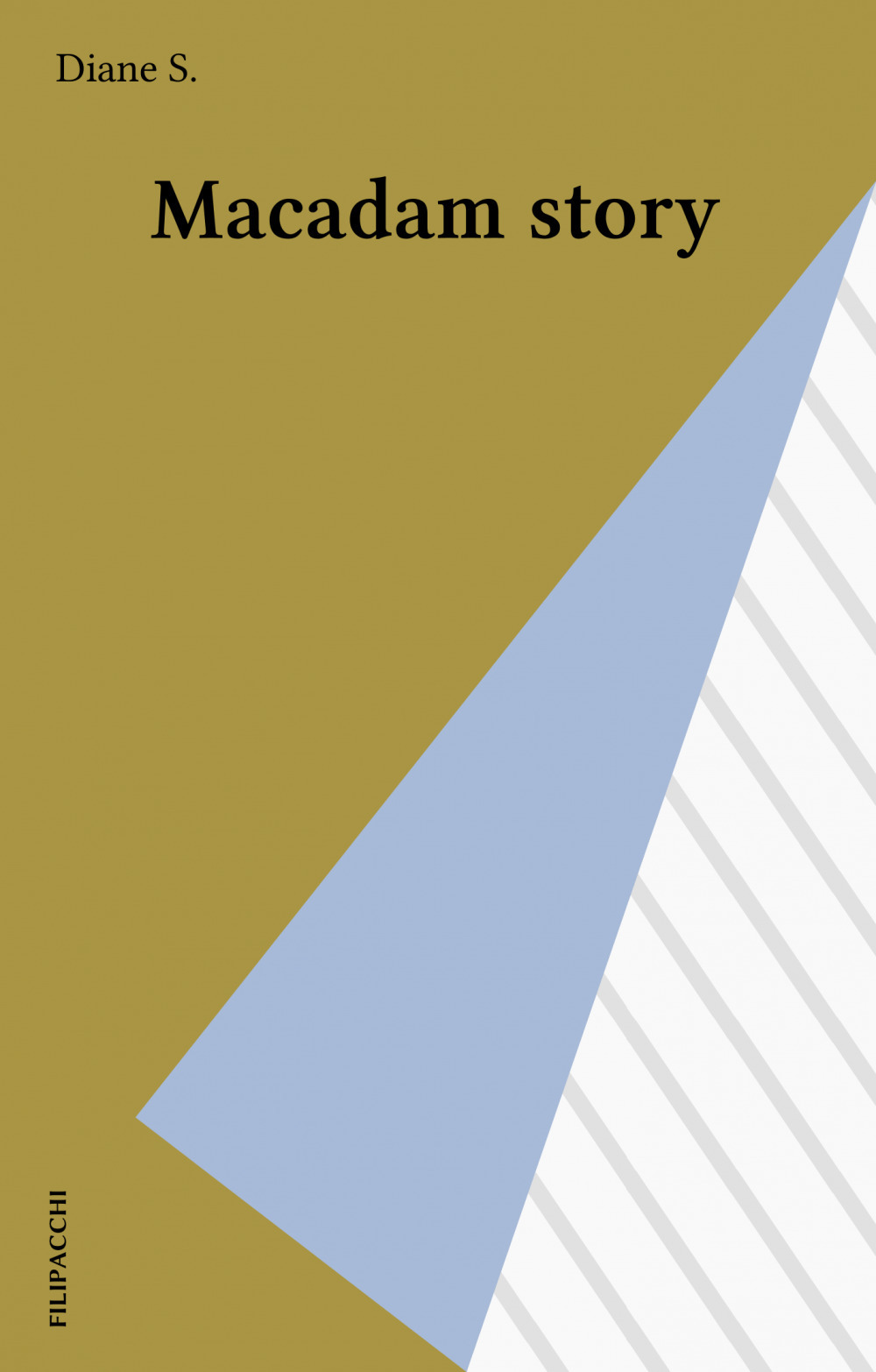 ebook cover of Macadam story, by Diane S.