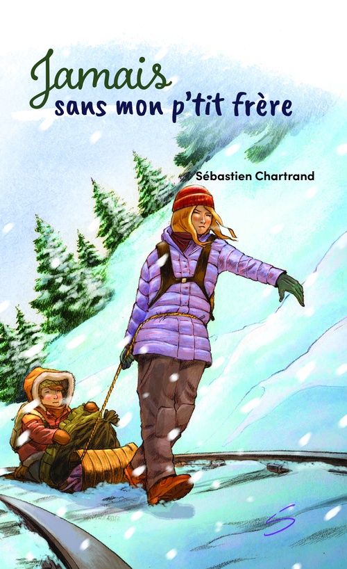 ebook cover of Jamais sans mon p'tit frère, by Sébastien Chartrand