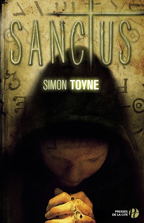 ebook cover of Sanctus, by Simon Toyne