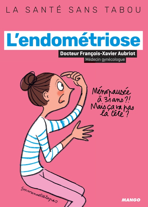 ebook cover of L'endométriose, by François-xavier Aubriot, Violaine Chatal, Emmanuelle Teyras