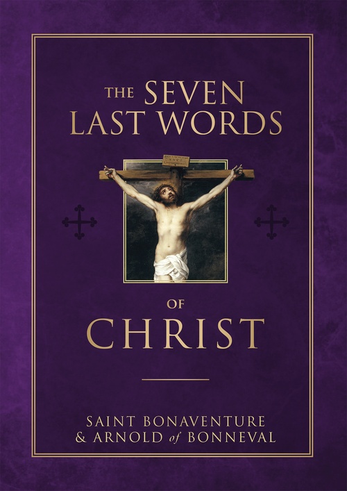 Couverture ebook de Seven Last Words of Christ, de Bonaventure St. Bonaventure