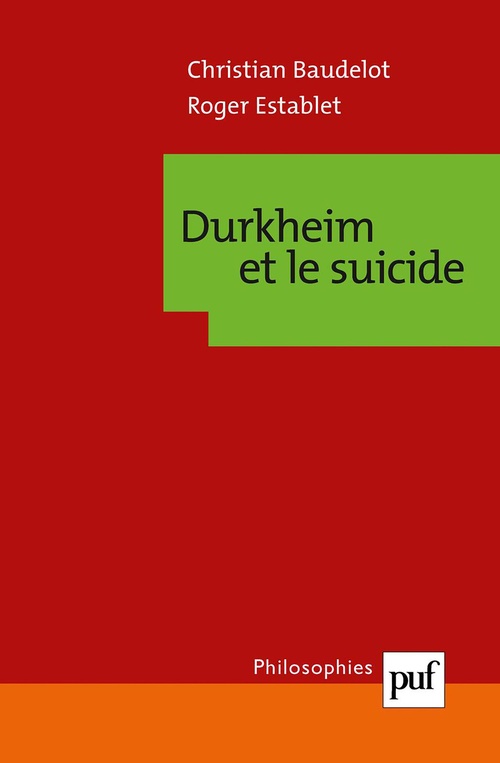 ebook cover of Durkheim et le suicide, by Christian Baudelot, Roger Establet