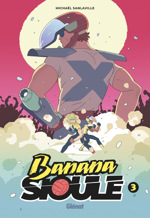 ebook cover of Banana Sioule - Tome 03, by Michaël Sanlaville