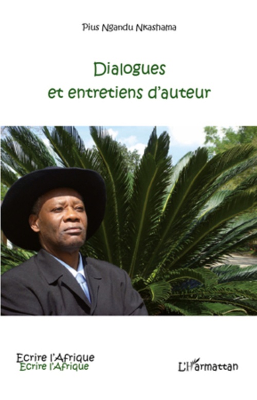 ebook cover of Dialogues et entretiens d'auteur, by Pius Nkashama Ngandu