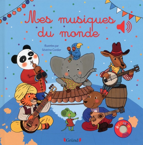 ebook cover of Mes musiques du monde, by Émilie Collet, Séverine Cordier