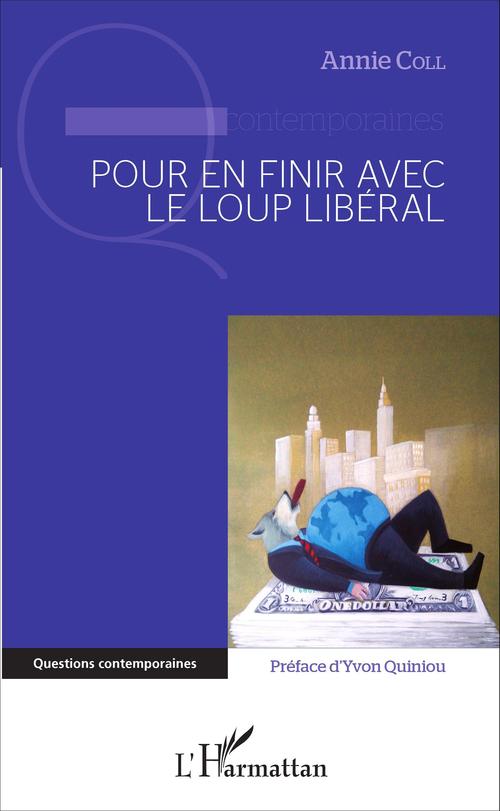 Couverture ebook de Pour en finir avec le loup libéral, de Annie Coll