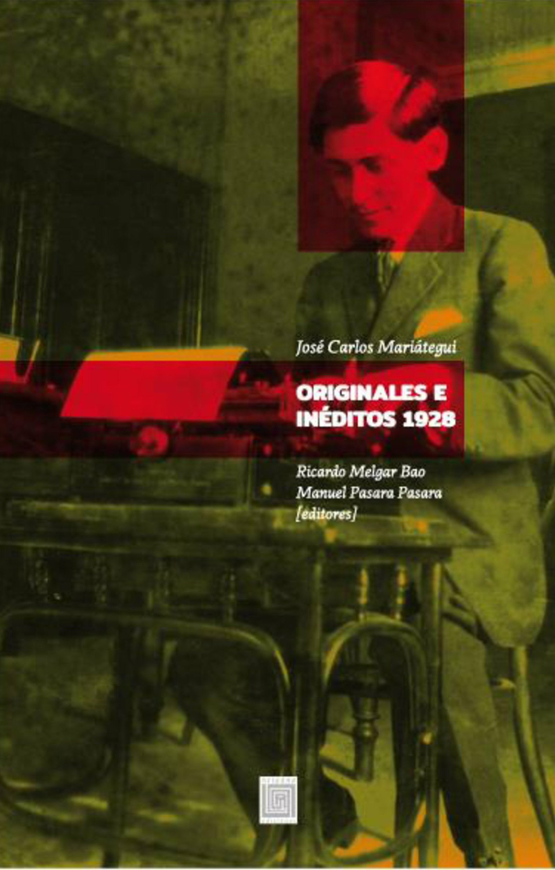 ebook cover of Originales e inéditos, 1928, by Jose Carlos Mariategui