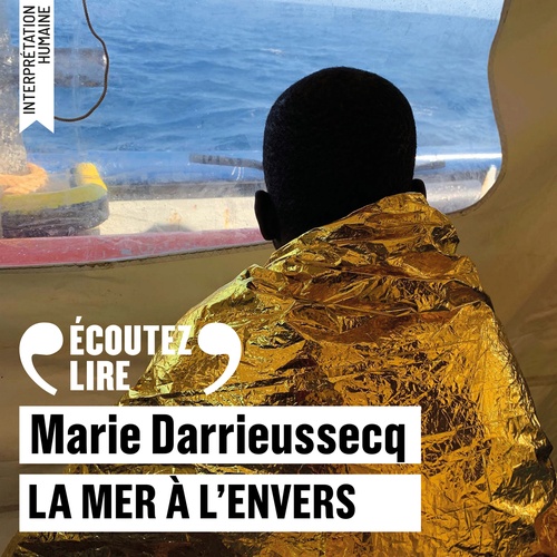 Couverture audiobook de La Mer à l'envers, de Marie Darrieussecq