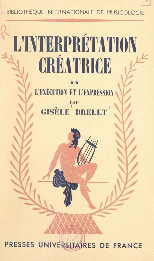 ebook cover of L'interprétation créatrice (2), by Gisele Brelet