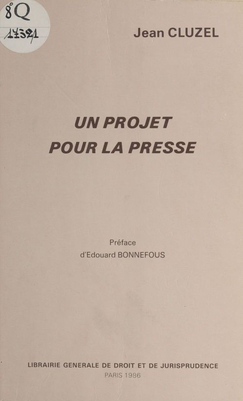 Couverture ebook de Un projet pour la presse, de Jean Cluzel