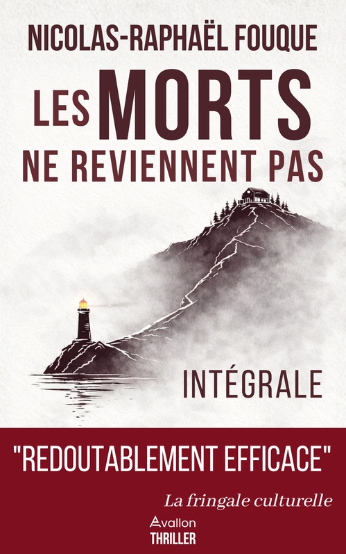 Couverture ebook de Les morts ne reviennent pas, de Nicolas-Raphaël Fouque