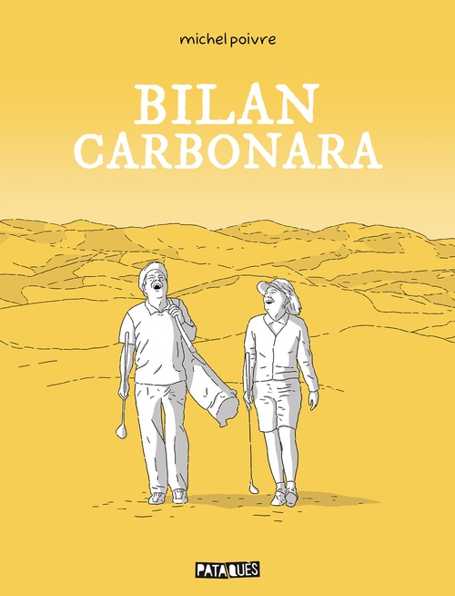 Couverture ebook de Bilan Carbonara T01, de Michel Poivre