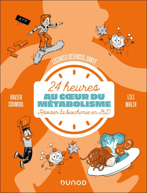 ebook cover of 24 h au coeur du métabolisme, by Xavier Coumoul, Lili Walix
