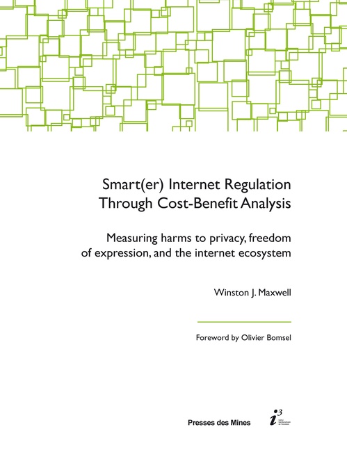 ebook cover of Smart(er) Internet Regulation Through Cost-Benefit Analysis, by Winston j. Maxwell