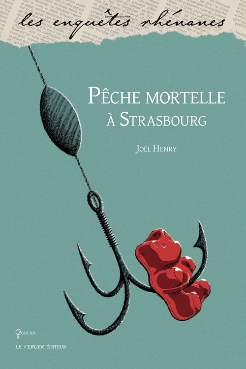 ebook cover of Pêche mortelle à Strasbourg, by Joël Henry