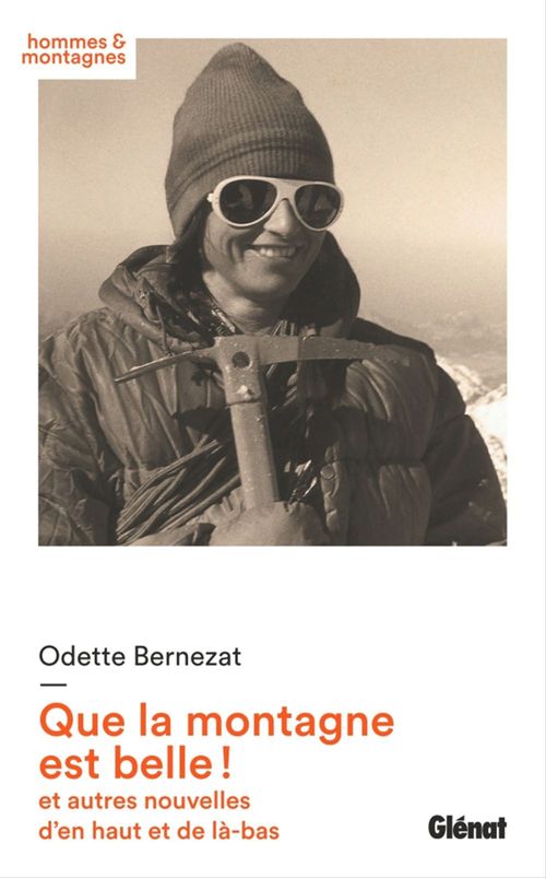 ebook cover of Que la montagne est belle !, by Odette Bernezat