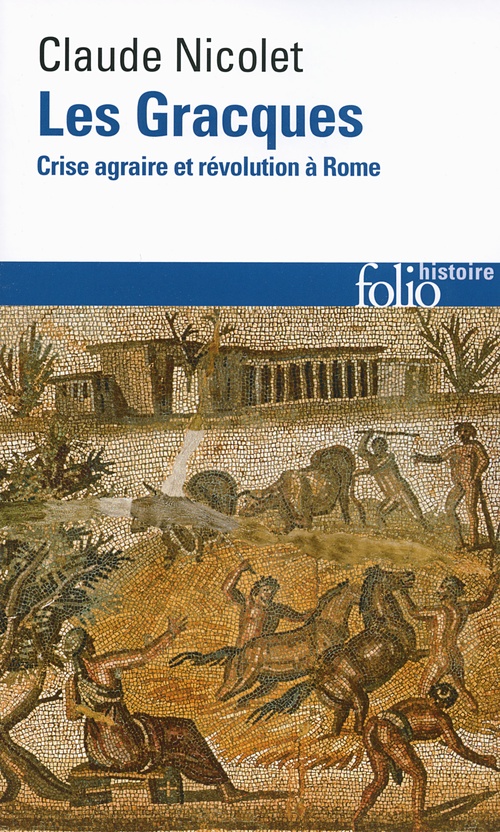 ebook cover of Les Gracques. Crise agraire et révolution à Rome, by Claude Nicolet