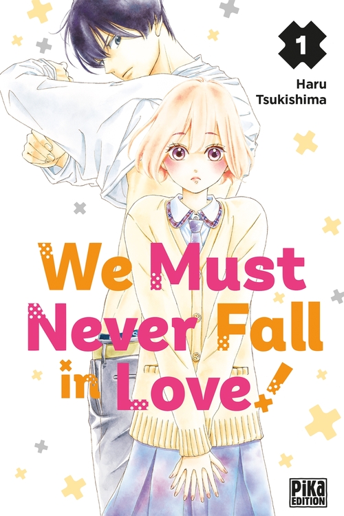 Couverture ebook de We Must Never Fall in Love! T01, de Haru Tsukishima
